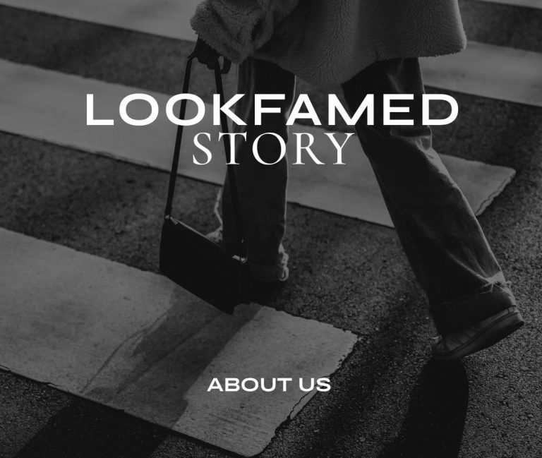 lookfamed-story
